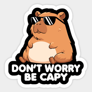 Don't Worry Be Capy Sticker